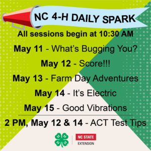 Cover photo for NC 4-H Daily SPARK:  May 11-15, 2020