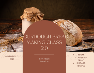 Cover photo for Sourdough Bread Making Class 2.0